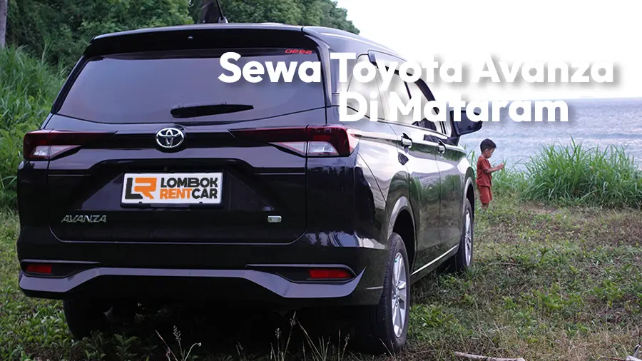 Sewa Mobil Toyota Avanza Lombok Di Mataram